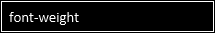 font-weight